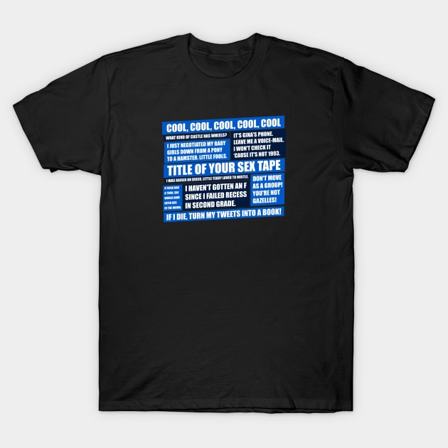 99 Quotes T-Shirt by nickbeta